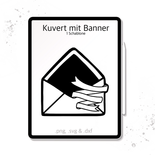 Plotterdatei / Laserdatei Schablonen "Kuvert mit Banner" (.dxf, .svg und .png)