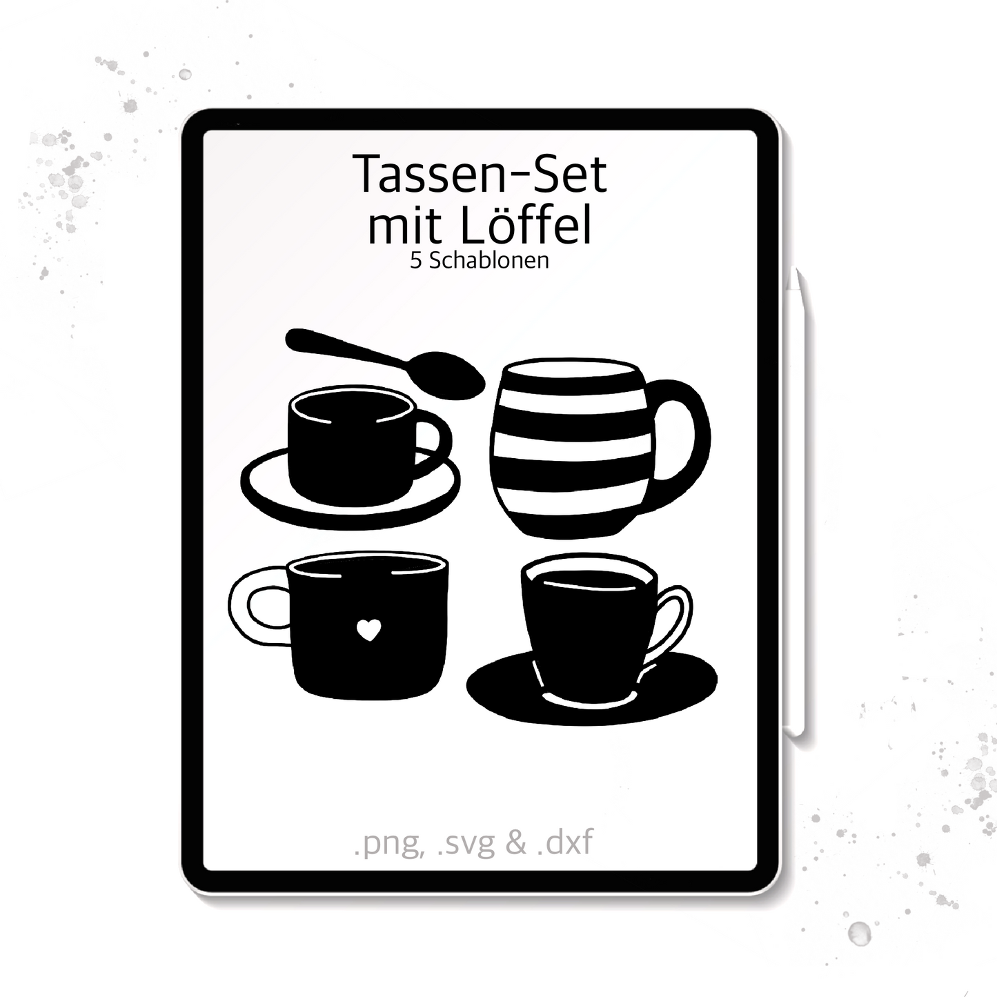 Plotterdatei / Laserdatei Schablonen "Tassen-Set" (.dxf, .svg und .png)